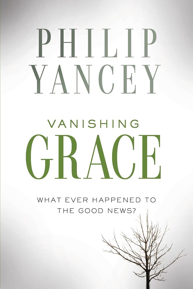 Vanishing Grace: What Ever Happened to the Good News? - The Bookstore