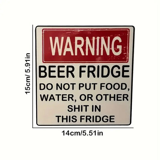 Warning Sign Fridge Magnet Globaldecor