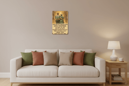 When We Reach the End of Our Lives Together - 8x12 Tin Sign - The Bookstore