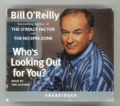 Who's Looking After You? Unabridged Audio CD Bill O`Reilly