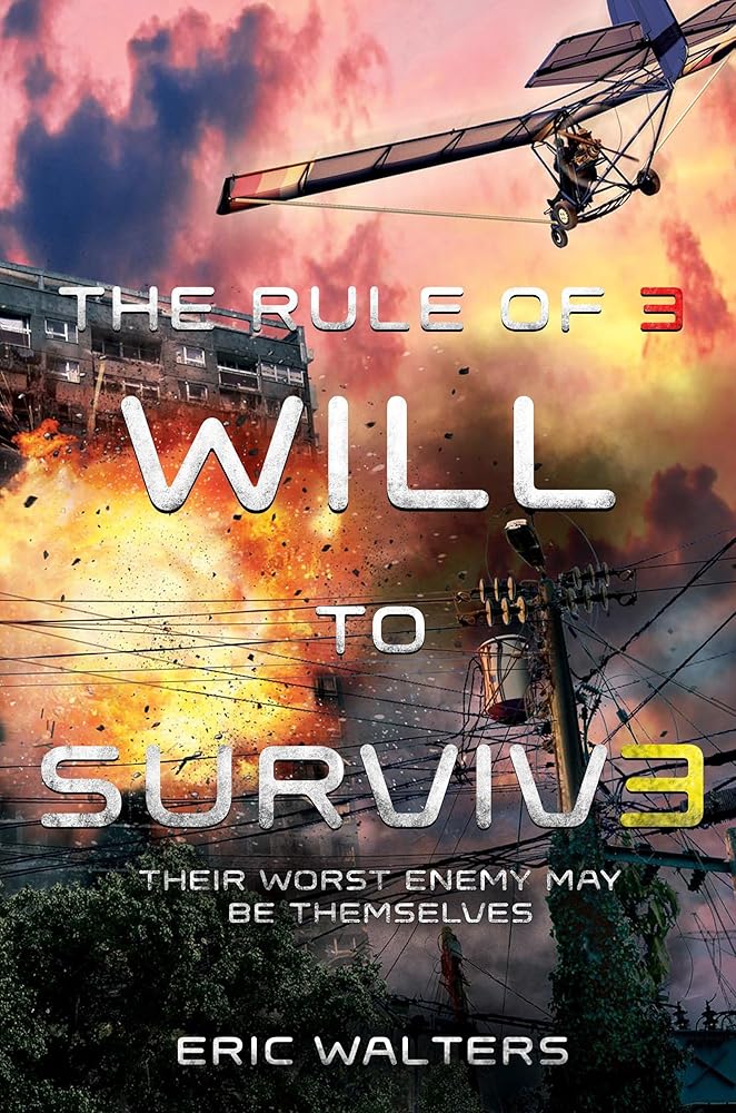 Will to Survive (Rule of Three, 3) - The Bookstore