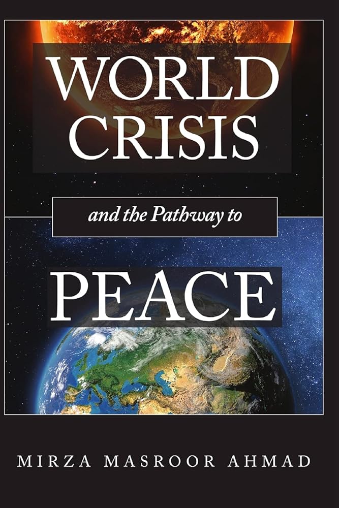 World Crisis and the Pathway to Peace - The Bookstore